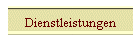 Dienstleistungen