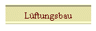 Lftungsbau